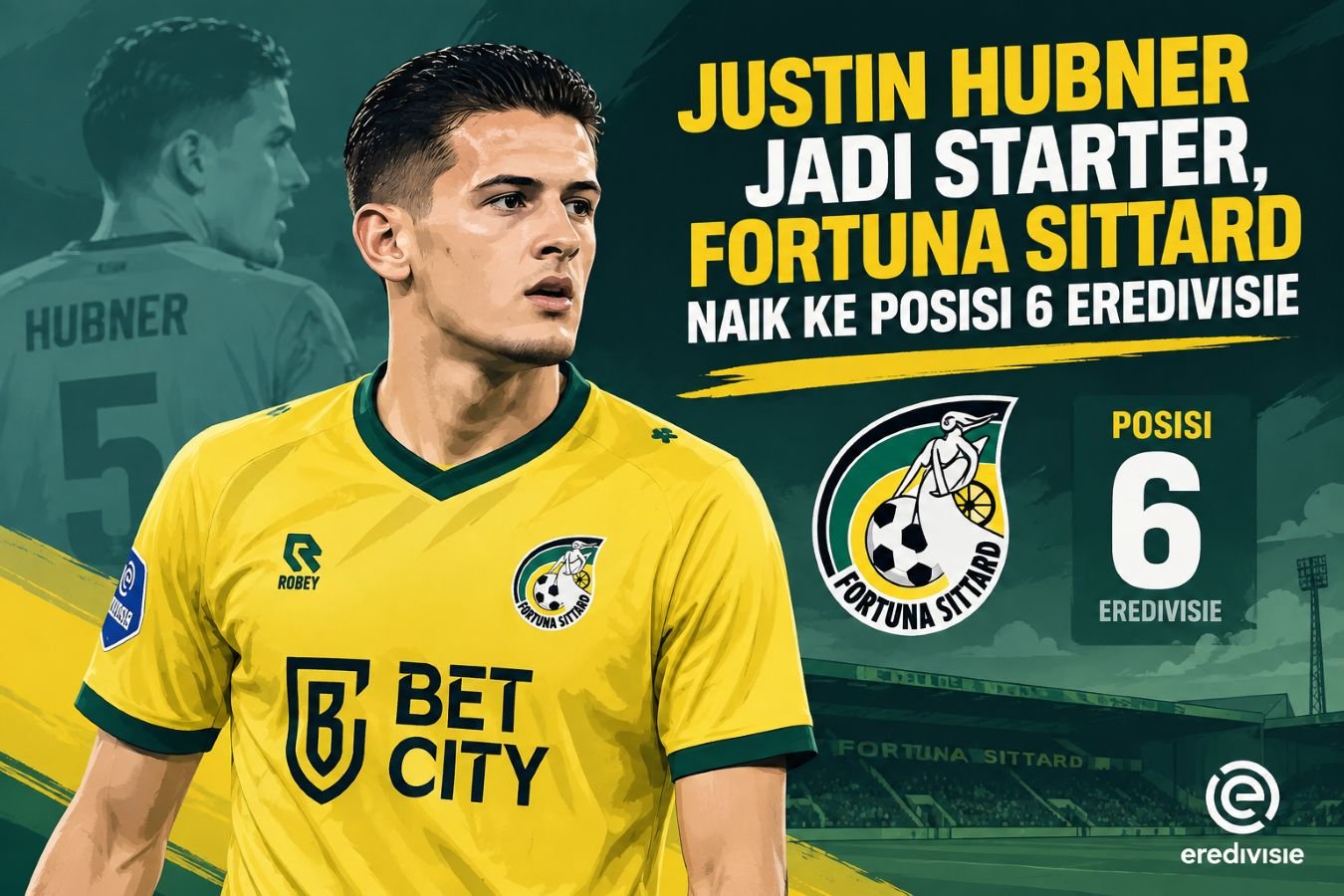 Justin Hubner Jadi Starter, Fortuna Sittard Naik ke Posisi 6 Eredivisie